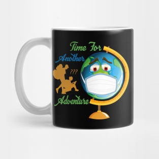 Time for another Adventure Mug